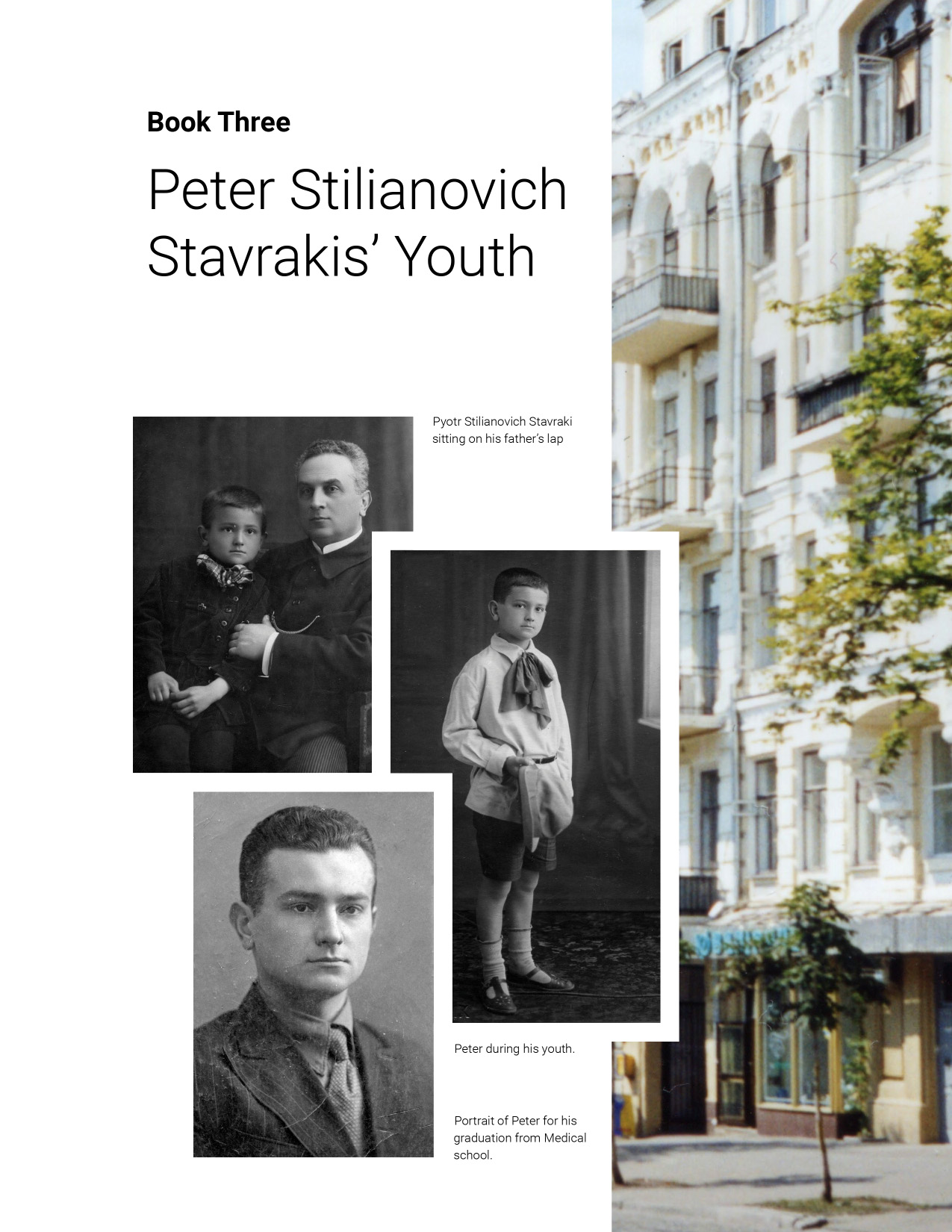 Book Three: Peter Stilianovich Stavrakis' Youth