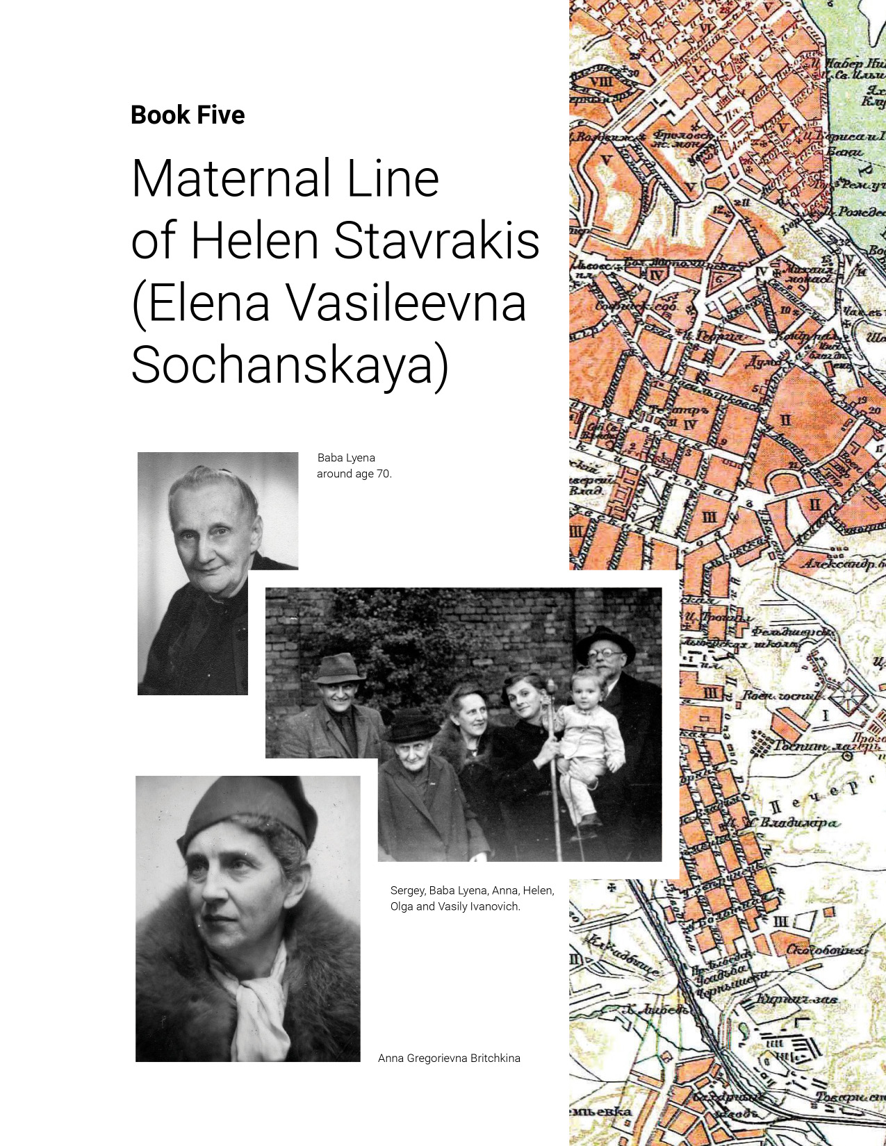 Book 5: Maternal Line of Helen Stavrakis (Elena Vasileevna Sochanskaya)